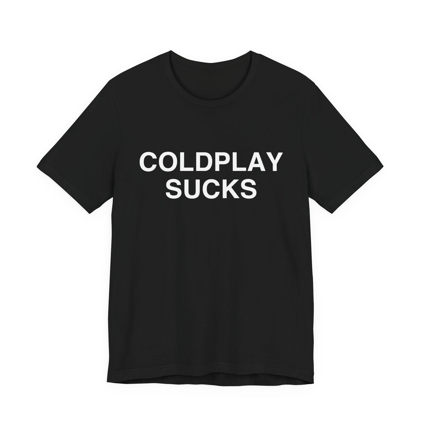 COLDPLAY SUCKS Tee
