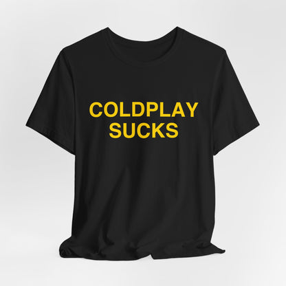 COLDPLAY SUCKS Tee — Yellow Print
