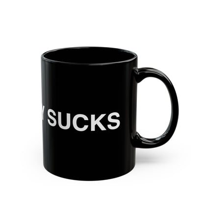 COLDPLAY SUCKS Mug