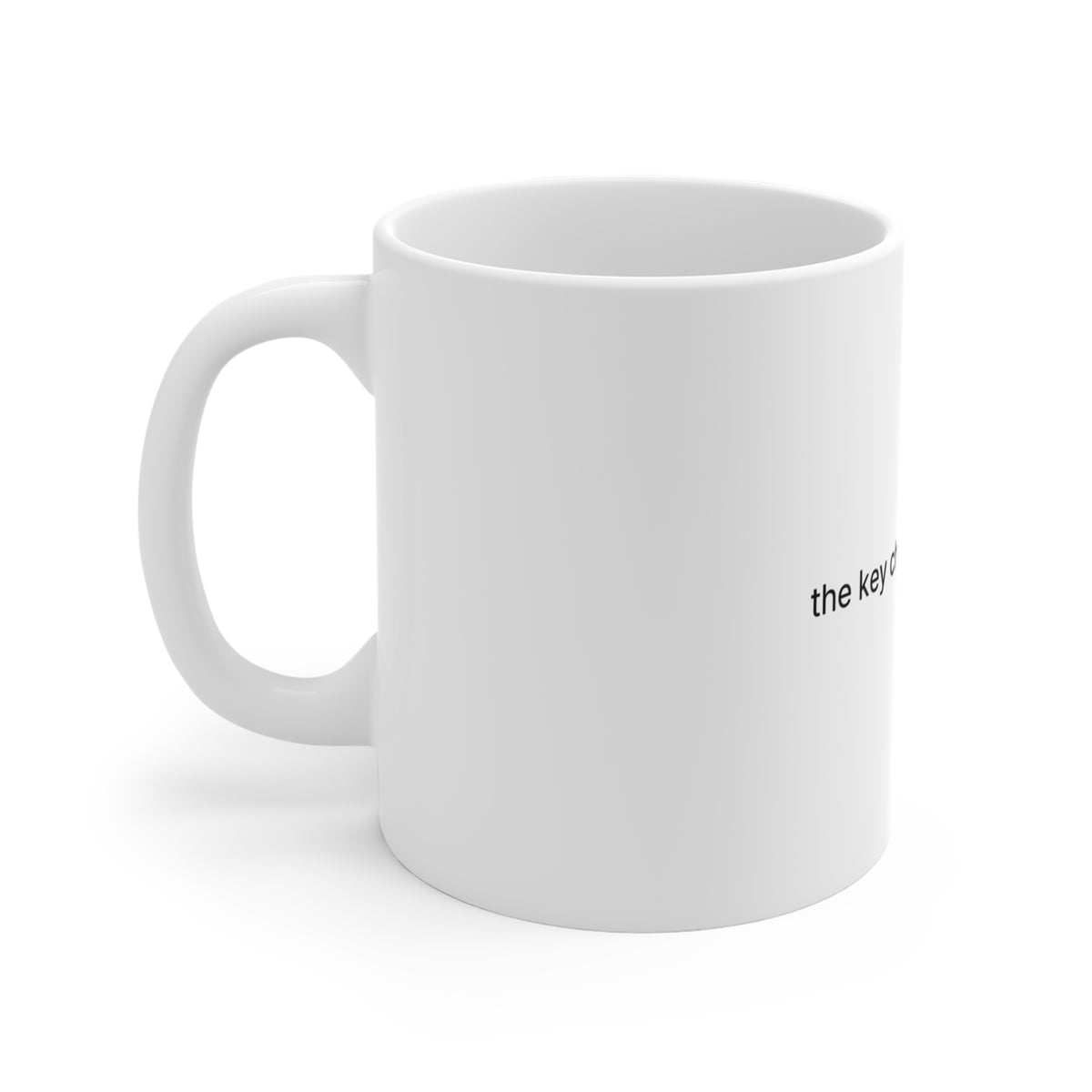 The Key Change Got Laid Off Mug